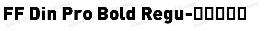 FF Din Pro Bold Regu字体转换